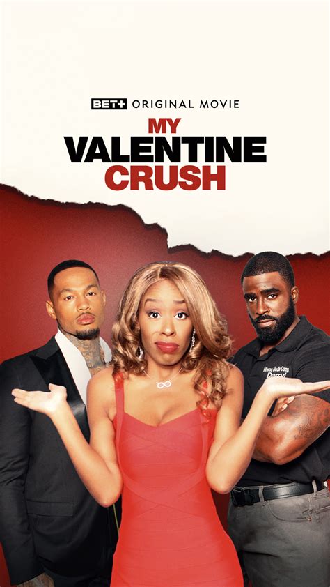 my valentine crush the movie.